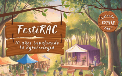 FestiRAC «10 años impulsando la Agroecología»